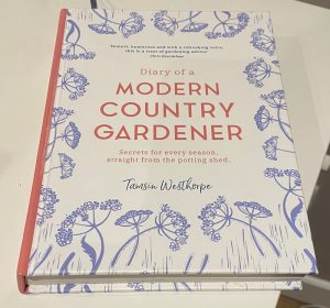 Book cover, Tamsin Westhorpe, Diary of a Modern Country Gardener